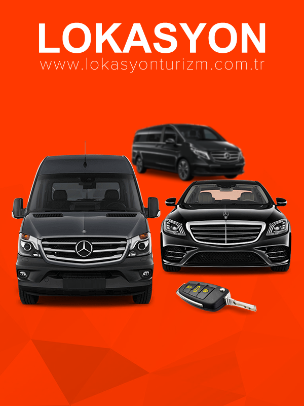 Lokasyon Turizm - servis aracı, hususi araç kiralama